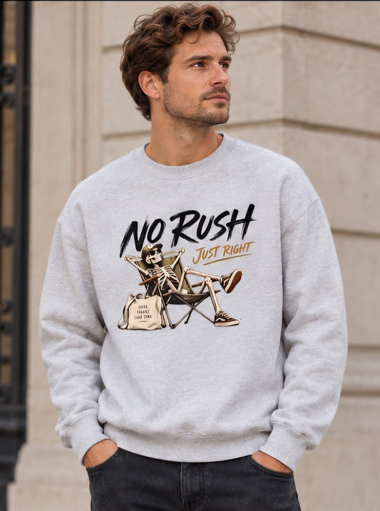 No Rush, Just Right Graphic Sweater – Unisex