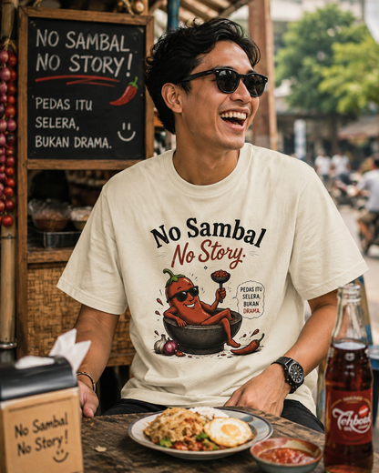 Indonesisch T-shirt No Sambal No Story – Unisex